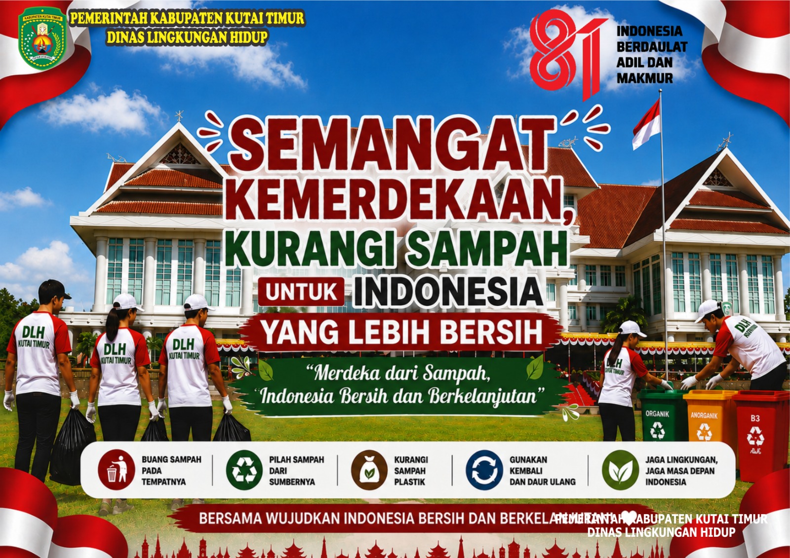 "Merdeka dari Sampah" ini memadukan semangat nasionalisme HUT ke-81 RI